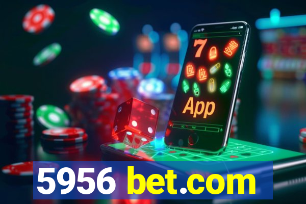 5956 bet.com